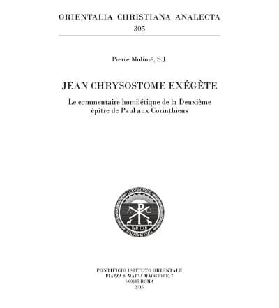 Jean Chrysostome exégète Pierre Molinié