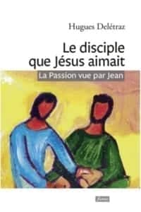 Le disciple que Jésus aimait