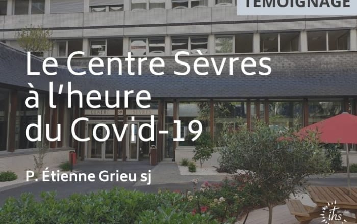 Centre Sèvres coronavirus Etienne Grieu