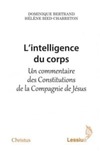 L’intelligence du corps Dominique Bertrand
