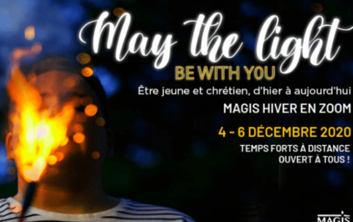 May The Light - réseau Magis - Magis Hiver - 2020