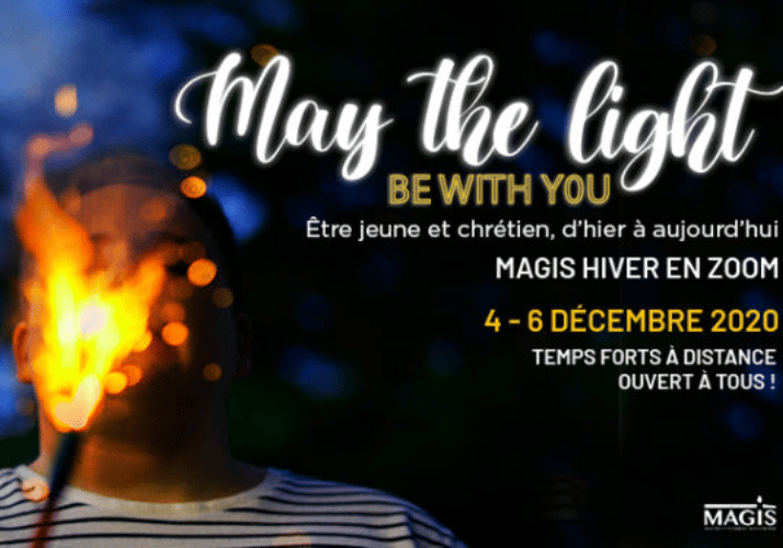 May The Light - réseau Magis - Magis Hiver - 2020