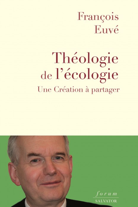 theologie-de-lecologie-francois-euve-jesuite