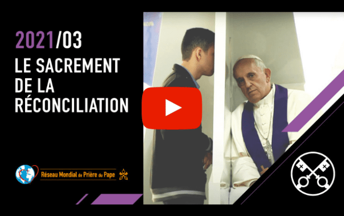 Vidéo du pape - mars 2021 - reconciliation