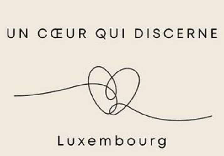 Parcours Un cœur qui discerne Luxembourg
