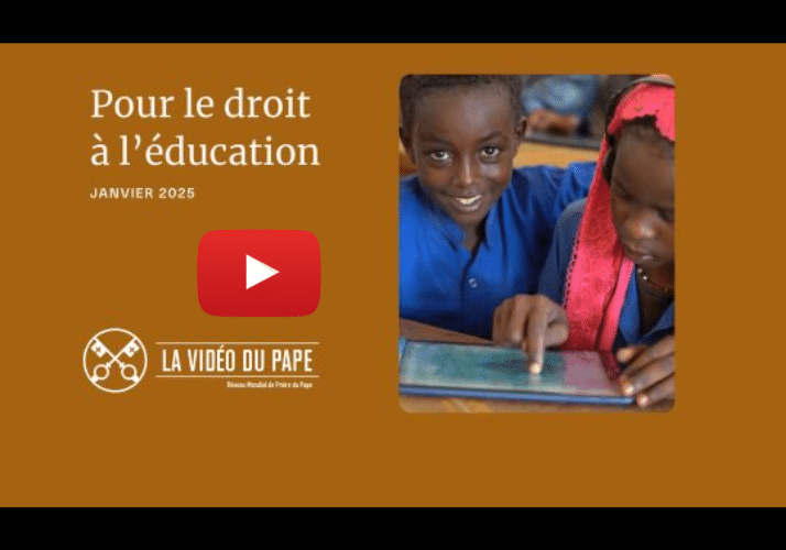 La vidéo du pape éducation jeunes enfants janvier 2025