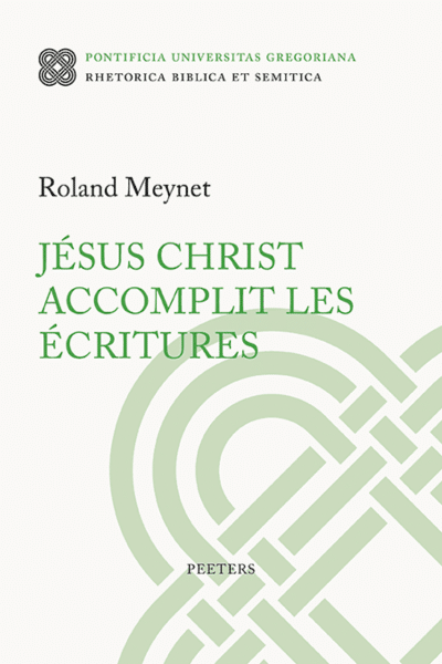 Jésus Christ accomplit les Écritures - P. Roland Meynet sj