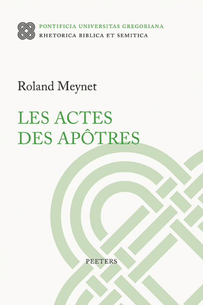 Les Actes des apôtres - P. Roland Meynet sj